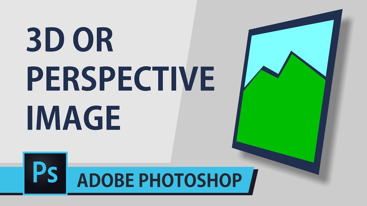 Add perspective to object in Adobe Photoshop | 3D perspective image object