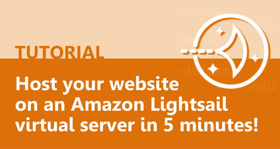 Amazon Lightsail: Host your website from $3.5/month in 5 minutes