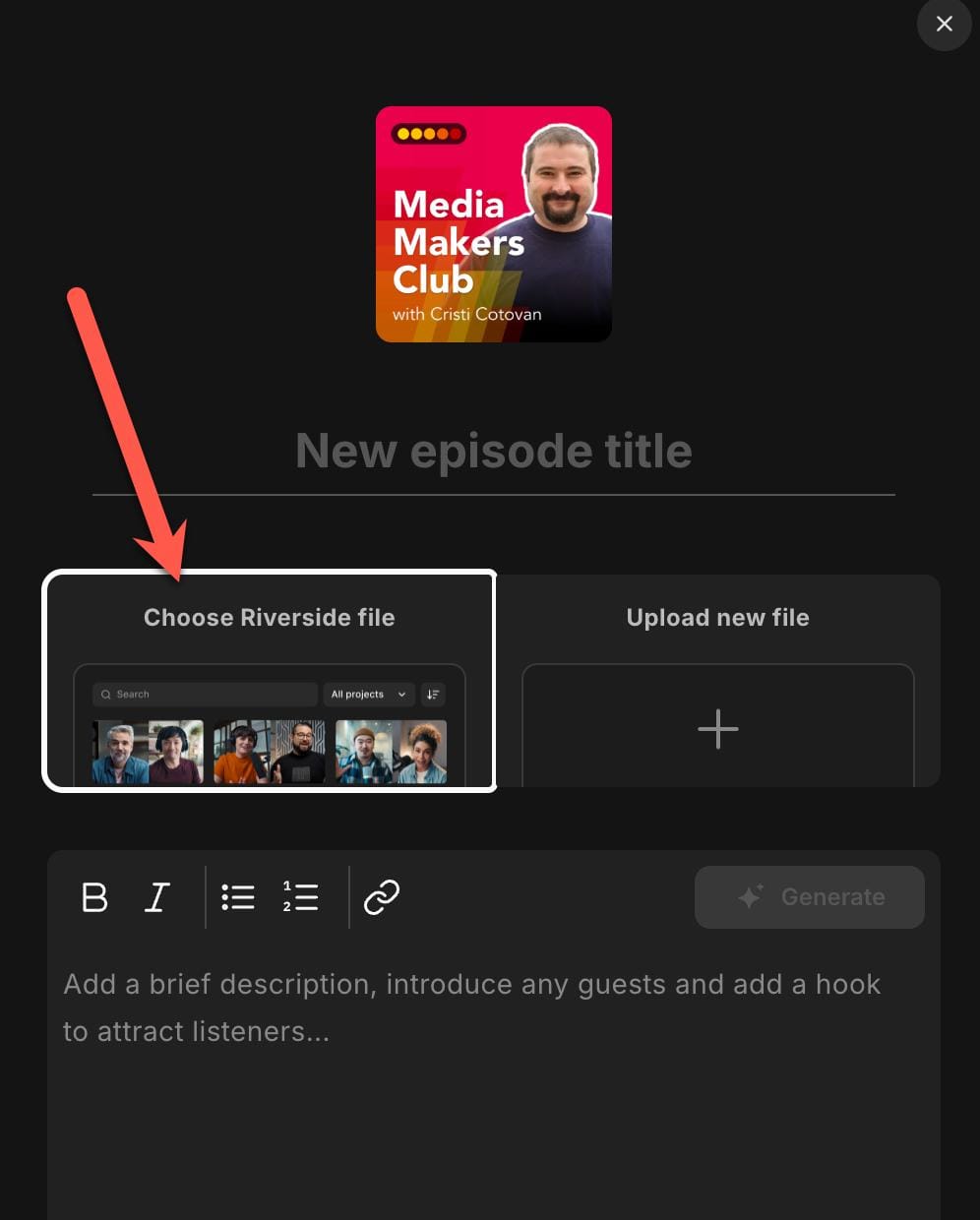 Riverside new episode dialog showing 'Choose Riverside file' and 'Upload new file' options