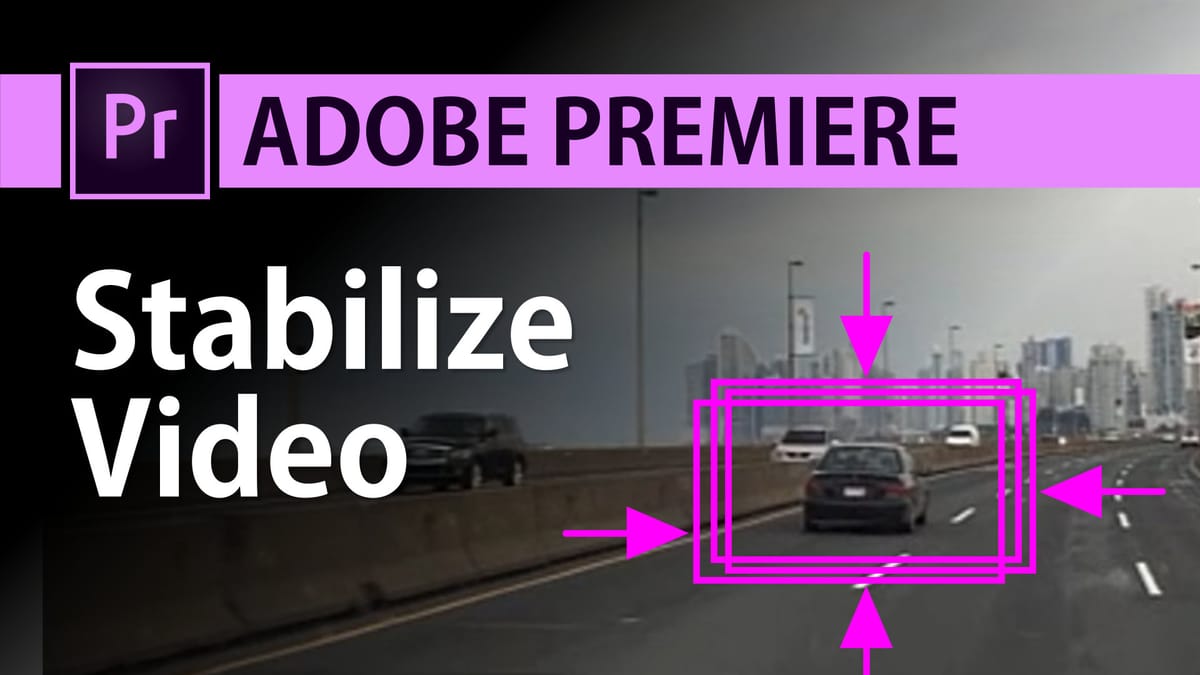 How to stabilize video in Adobe Premiere | Video Stabilisation