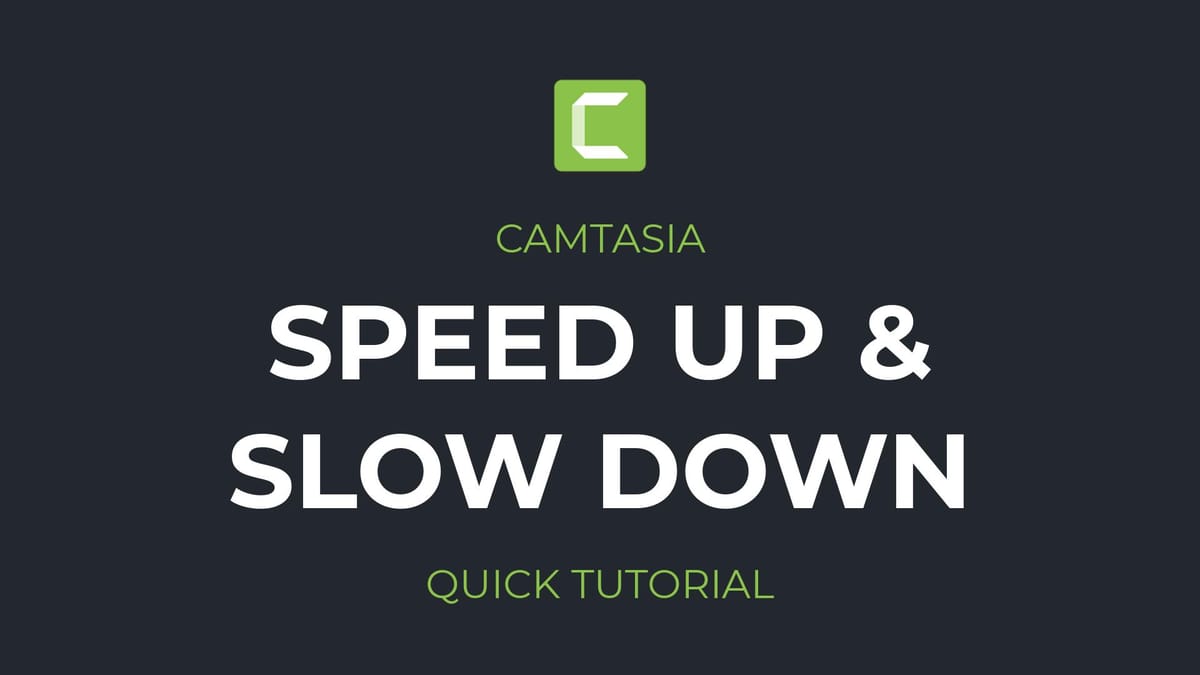 How to make slow motion video in Camtasia | Speed up and Slow Down Video Tutorial