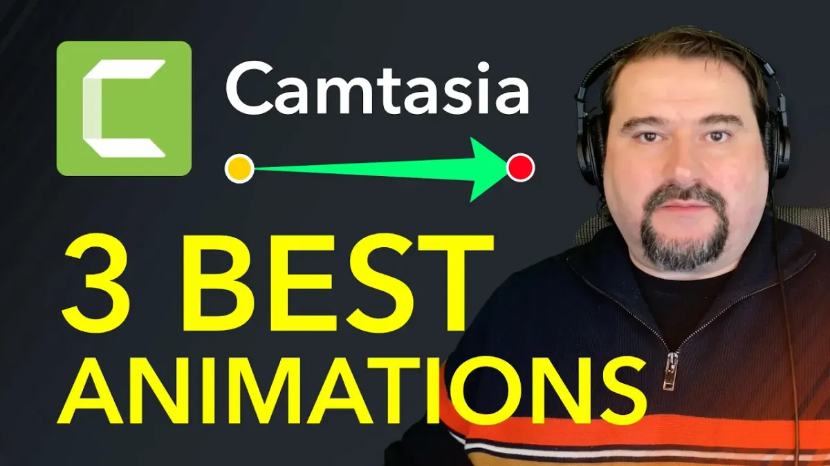 3 Best Animations in Camtasia (And How to Use Them)