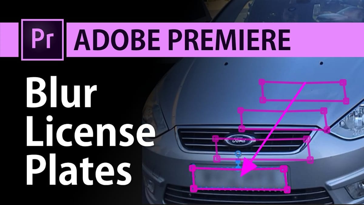 How to Blur License Plates in Adobe Premiere Pro Using Tracking Masks