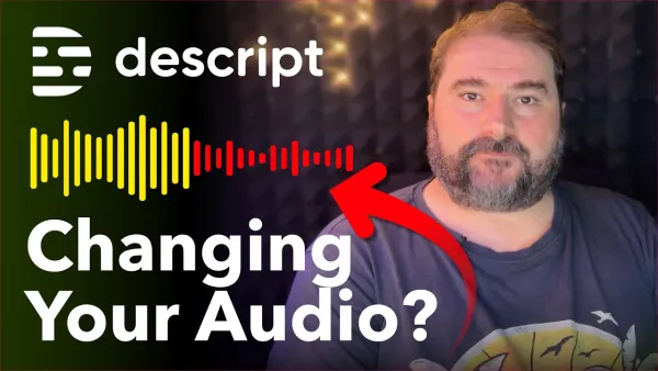 Descript Changing Your Audio Levels? Here's How to Fix It