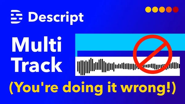 How to Correctly Assemble Multi-track Sequence in Descript