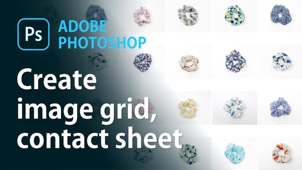 How to Create a Contact Sheet in Photoshop Automatically