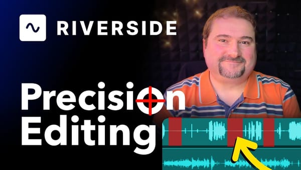 Master Precision Editing in Riverside: The Complete Guide