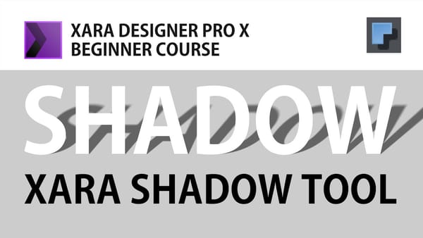 How to Use the Shadow Tool in Xara Designer Pro X to Add Shadows to Objects